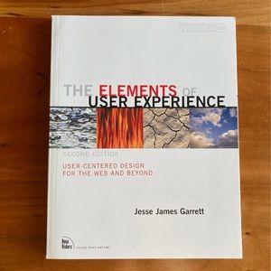 The Elements of User Experience Book